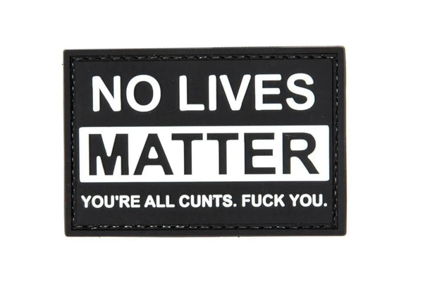 Patch No Lives Matter 3d velcro PVC WARZONESHOP