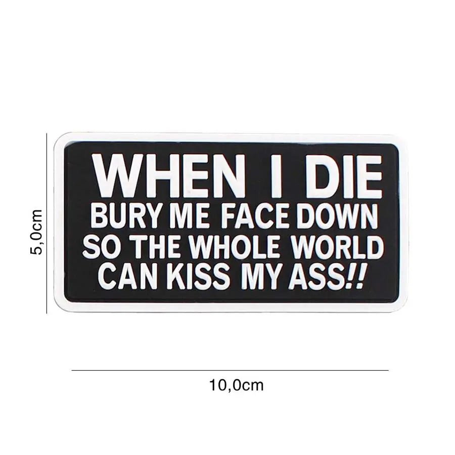 Patch When I Die velcro PVC 101INC | Echipament tactic WARGEAR