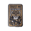 Patch Tesut Pentagon Racoon Pro – Trust Me I'm a Pro