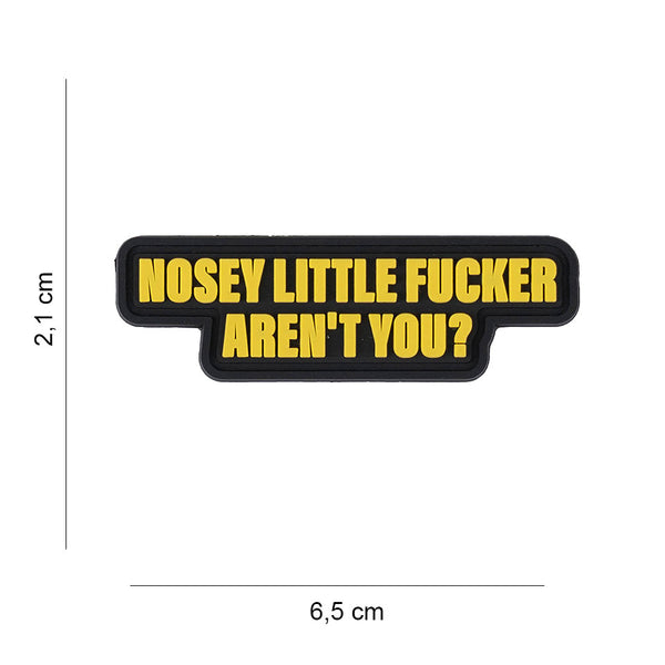 Patch 3D PVC 101INC Nosey Little Fucker