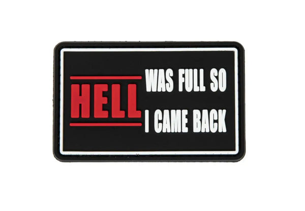 Patch HELL Was Full So I Came Back velcro PVC WARZONESHOP