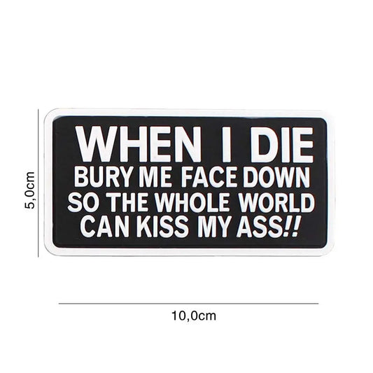 Patch When I Die velcro PVC 101INC WARZONESHOP