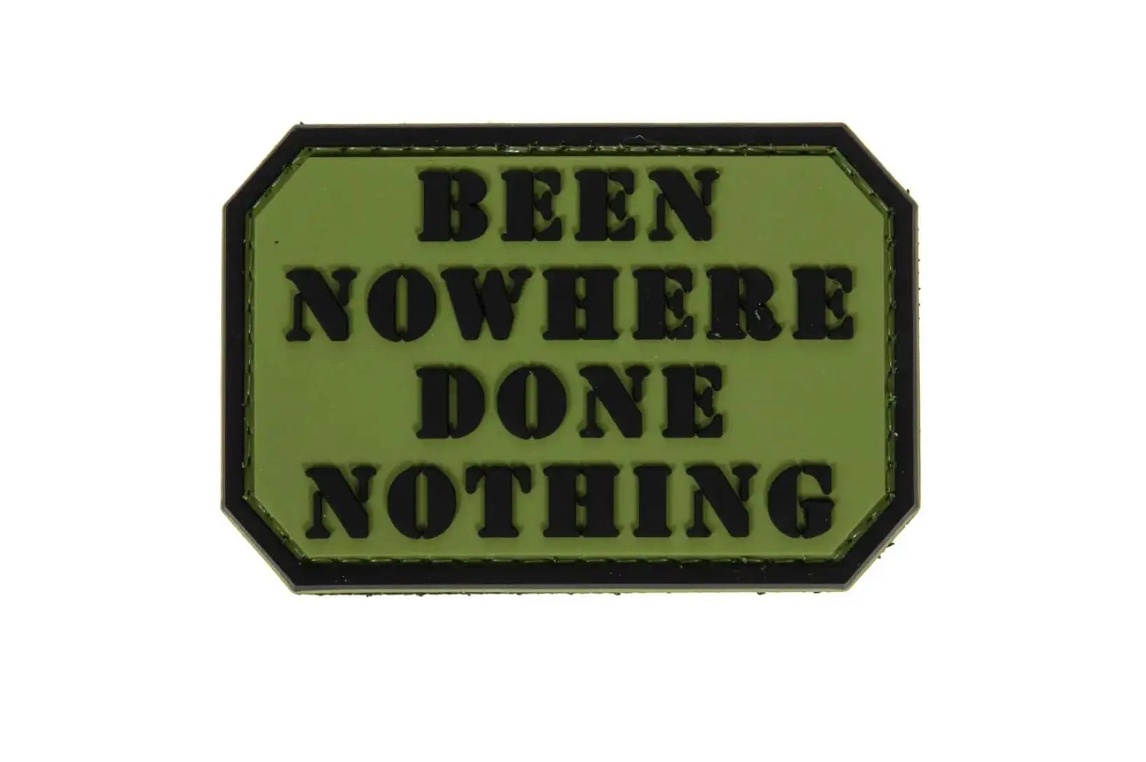 Patch Been nowhere done nothing PVC | Echipament tactic WARGEAR