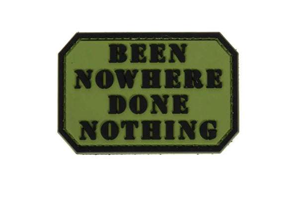 Patch Been nowhere done nothing PVC | Echipament tactic WARGEAR